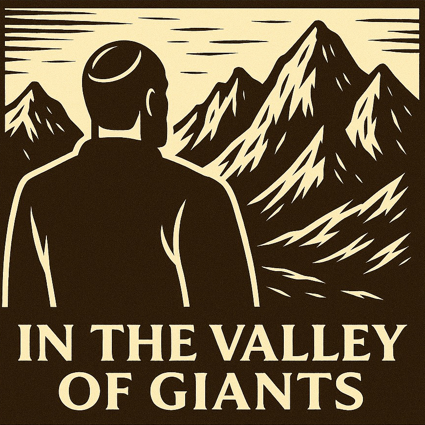 In the Valley of Giants